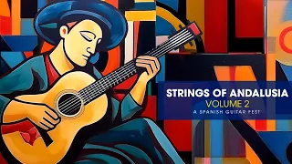 Strings Of Andalusia Volume 2 Spanish Guitar Music Fest 