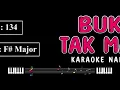 BUKAN TAK MAMPU - Karaoke Nada Wanita [ MIRNAWATI ]