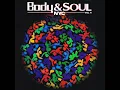 Download Lagu Body \u0026 Soul NYC Vol. 4