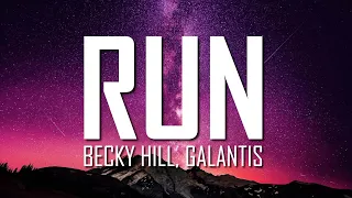 becky hill galantis run lyrics just flexin