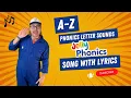 A-Z Phonics Letter Sounds Jolly Phonics Song With MR BATES CREATES