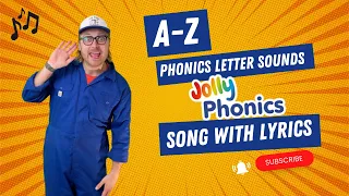 a z phonics letter sounds jolly phonics song with lyrics mr bates creates
