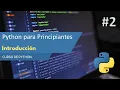 Python 2025 Course Discovering Python - History Features and Why You Should Learn It E02