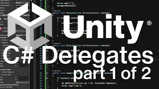 Unity C Delegates tutorial and demo part 1
