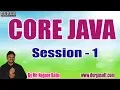 CORE JAVA tutorials Session - 1 by Mr Nagoor Babu On 08-11-2019 9AM