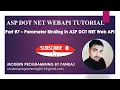 Part 7 Parameter Binding in ASP DOT NET Web API
