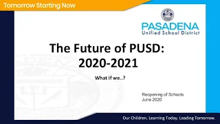 Parent Forum The Future of PUSD 2020-2021