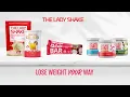 How to Lose Weight with The Lady Shake