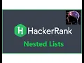 Hackerrank Basic Data Types Nested Lists