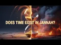 Download Lagu Is er tijd in Jannah en Jahannam? Het verbluffende antwoord van de islam
