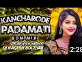 Download Lagu KANCHARODE PADAMATI NALLADIDHANA EDM MIX DJ NAGESH BOLTHEY \u0026 DJ PRAKASH MBNR