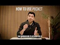 How to actually use Pocket day to day