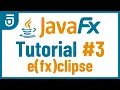 Install e fx clipse JavaFX GUI Tutorial for Beginners