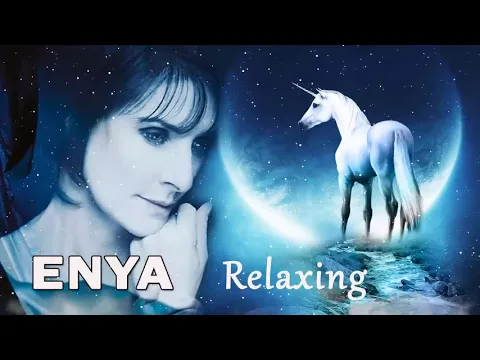 Download MP3 ENYA Relaxing Music Collection 2 Hours Long - Greatest HIts Full Album Of ENYA Playlist