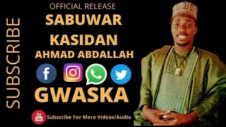  ahma abdl gwaska sabuwar kasida 2021 