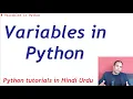 Introduction to Variables in Python Python programming tutorial in Hindi Urdu