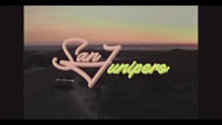 Chloe Martini - San Junipero Feat KWAYE