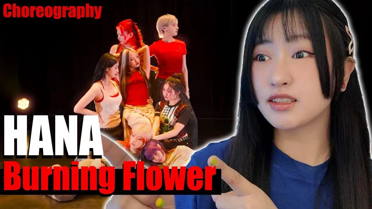 HANA "BURNING FLOWER" CHOREOGRAPHY VIDEO REACTION/ THEY STAGED THIS DANCE THEMSELVES! HANA "BURNING FLOWER" CHOREOGRAPHY VIDEO REACTION/ THEY STAGED THIS DANCE THEMSELVES!