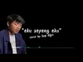 Download Lagu Aku sayang aku ~ Chyntia Gabriella | cover by Isqihijri [Lyrics cover]