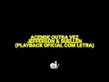 Acende Outra Vez - Jefferson & Suellen (Playback Oficial Com Letra)
