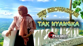 TAK NYANGKA (ZIEY KHOWAZIYAH) || GANESHA PAMEKASAN