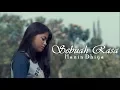 Sebuah Rasa-Agnez Mo ( Cover \u0026 Lyrics) by Hanin Dhiya (Suaranya bikin merinding)