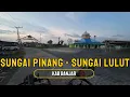 Download Lagu Sungai Pinang - Sungai Lulut | Kab. Banjar