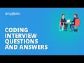 Coding Interview Questions And Answers Programming Interview Questions And Answers Simplilearn