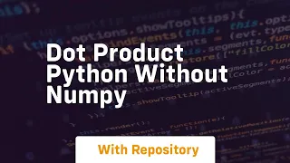 dot product python without numpy