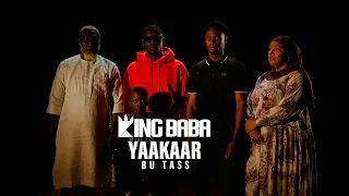 King Baba - YAAKAAR  BU TASS (official video)