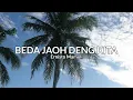Download Lagu BEDA JAOH DG KITA - Ernisto Mamuli