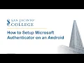 How to Setup Microsoft Authenticator Android