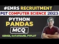EMRS PGT Computer Science Preparation Python Pandas MCQ EMRS PGT Computer Science Question Paper