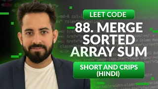 Leetcode 88 Merge Sorted Array Hindi Python Leetcode 1 Optimized way Time complexity