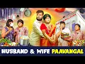 Download Lagu Husband and Wife Paavangal | Parithabangal