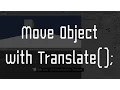 Unity How to Move Object with Translate