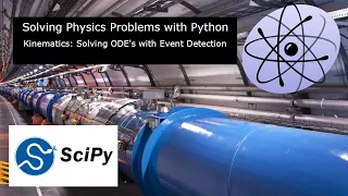More Kinematics problems Differential Equations and Event Detection using Python Numpy and Scipy