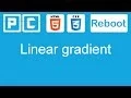 HTML5 and CSS3 beginners tutorial 30 - linear gradient