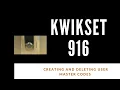 Smartcode Kwikset 916 - How to create and delete a master code