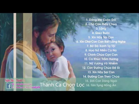 Download MP3 Cho Con Thấy Chúa , Chính Chúa Cọn Con | Thánh Ca Chọn Lọc Tâm Tình  Hay Nhất 2018