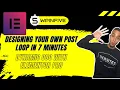 How to Create a Custom Post Type Loop Using Dynamic OOO with Elementor Pro in 7 Minutes