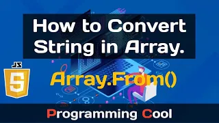 How to Convert String into Array JavaScript tips and tricks