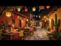 Cinco de Mayo Night Ambience Gentle Mariachi Music Festive Mexican Courtyard 3 Hours