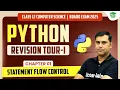 Statement Flow Control in Python Class 12 Computer Science Chapter 01 Python Revision Tour - 1