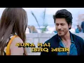 Download Lagu Suna Hai Ishq Mein | Shahrukh Khan, Janhvi Kapoor | New Video Song ♥️