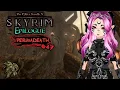47 Reluctant Steward - Skyrim Permadeath