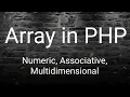 Array in PHP in Numeric Associative Multidimensional