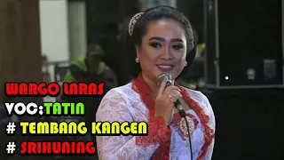 tatin tembang kangen lanjut srihuning