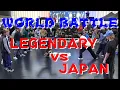 【LEGENDARY TEAM vs JAPAN TEAM】【THE WORLD BATTLE】