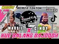 Download Lagu KARUNGUT KUE BALANG BAJODOH || MARSIL FT CINDY || VIRAL REMIX TIKTOK